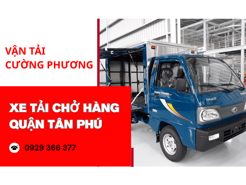 xe tải chở hàng quận Tân Phú