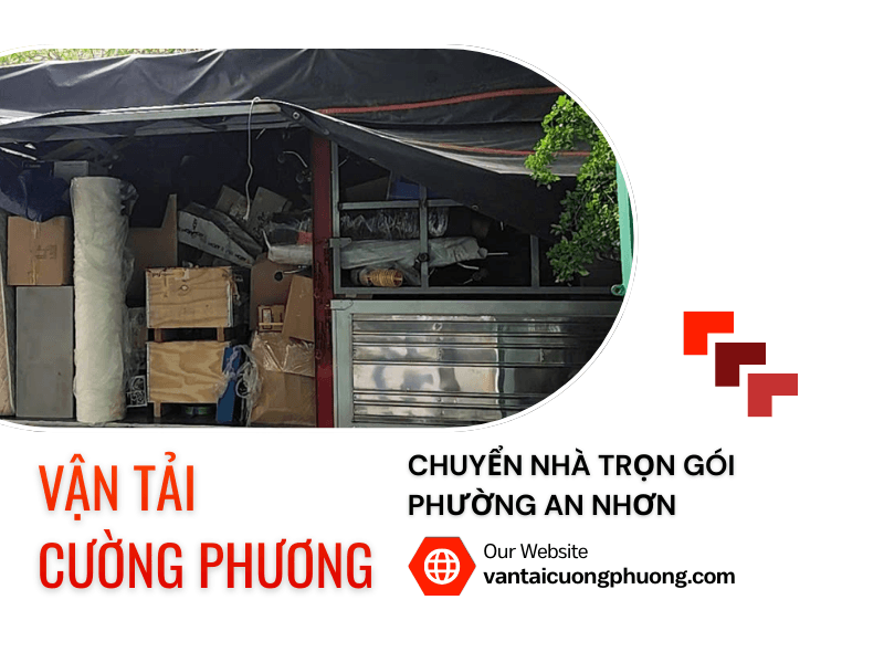 dịch vụ chuyển nhà trọn gói Phường An Nhơn